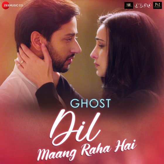 Cover artwork for Dil Maang Raha Hai (From "Ghost")