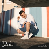 Touch Sensitive - G.A.L. (feat. Daniel Wilson)