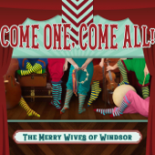 Come One, Come All! - The Merry Wives of Windsor