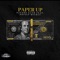 Paper Up (feat. Prince Mickey) - Paydro Kash lyrics