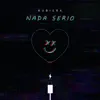 Stream & download Nada Serio - Single