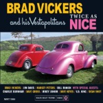 Brad Vickers & His Vestapolitans - Worried Life Blues (feat. Dave Keyes, Dean Shot & V. D. King)