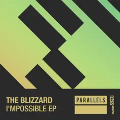 I'mpossible - EP by The Blizzard album reviews, ratings, credits