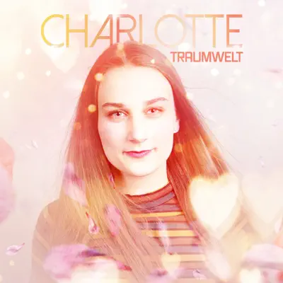 Traumwelt - Single - Charlotte