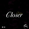 Closer - Single, 2019