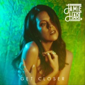 Jamie Hart - Get Closer