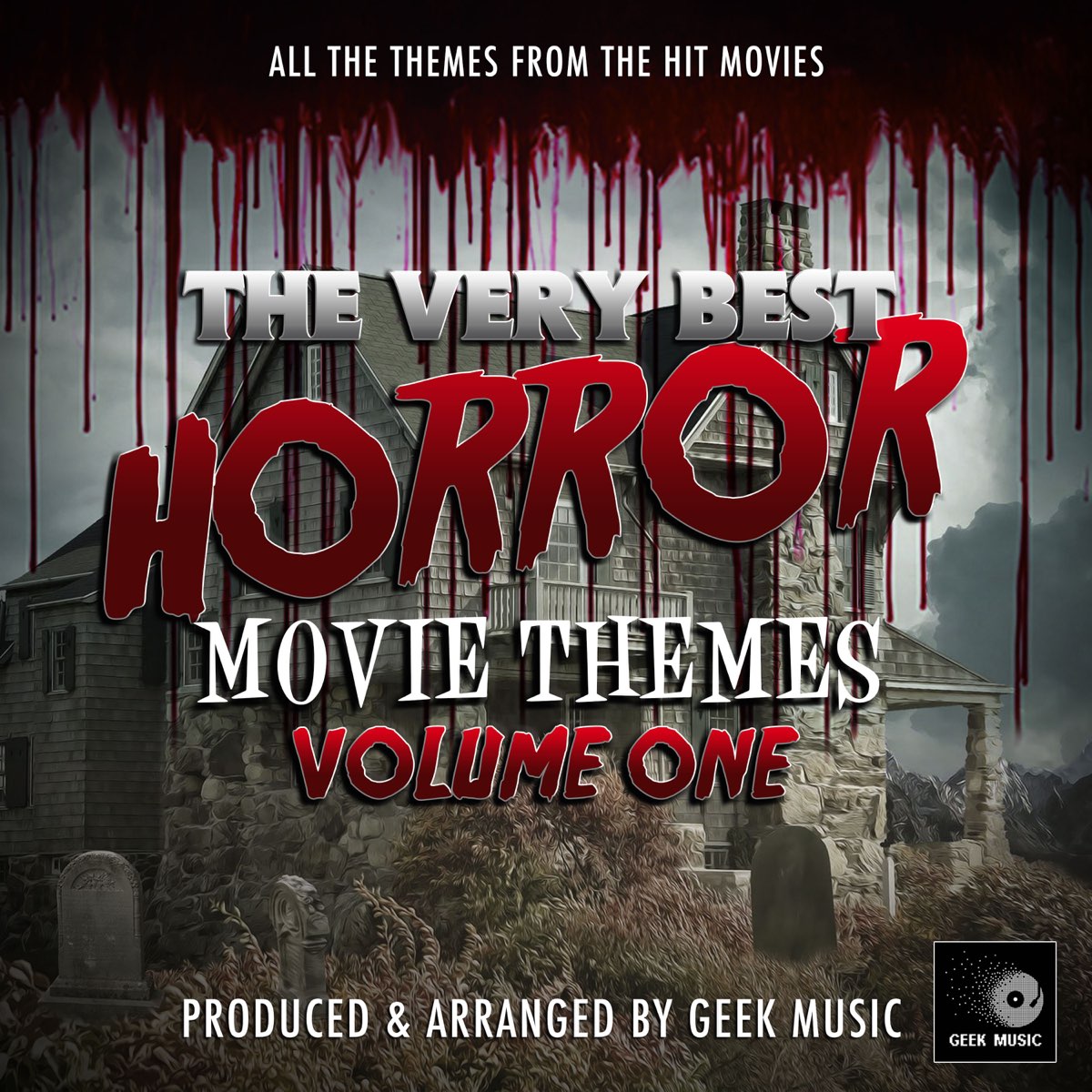 the-very-best-horror-movie-themes-vol-1-by-geek-music-on-apple-music