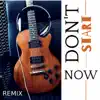 Don't Start Now (Remix) - Single album lyrics, reviews, download