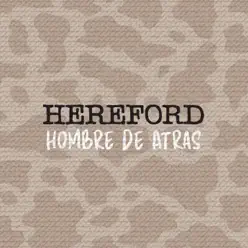 Hombre de Atrás - Single - Hereford Hombre de Atrás - Single - Hereford
