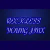 Reckless (feat. Almighty Cj) - Single album lyrics, reviews, download