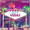 Let's Go To Vegas (feat. J Young MDK) - D. Myke lyrics