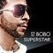 Superstar (Mr. Da-Nos Remix) - DJ Bobo lyrics