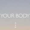 Your Body - Single