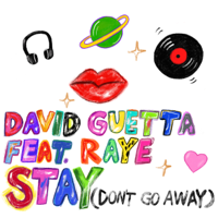 David Guetta - Stay (Don't Go Away) [feat. Raye] artwork