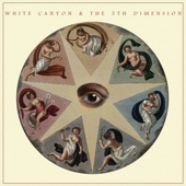 White Canyon & the 5Th Dimension