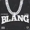 Stream & download Blang - Single