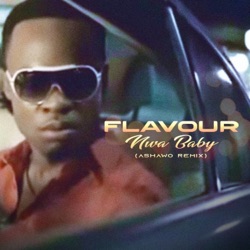 Flavour - Nwa Baby