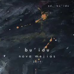 Bu'idu - Nova Mejías Bu'idu - Nova Mejías