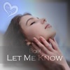 Let Me Know - Single
