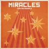 Miracles - Single