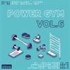 Power Gym Vol.6