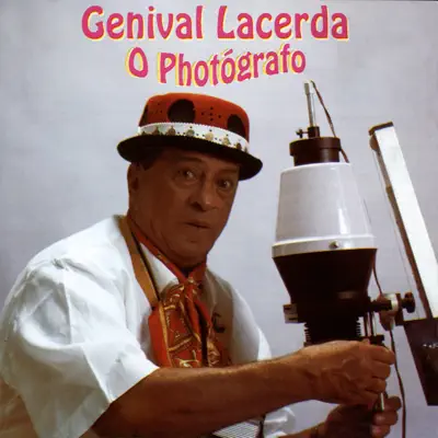 O Photógrafo - Genival Lacerda