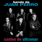 Cantos de ultramar - Juan Perro