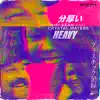 Heavy (EP) album lyrics, reviews, download