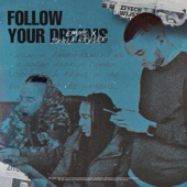 Follow Your Dreams artwork