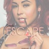 Escape - Single