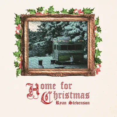 Home for Christmas / This Christmas Eve - Single - Ryan Stevenson