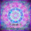 Finish It - EP album lyrics, reviews, download
