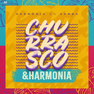 Churrasco & Harmonia - EP - Harmonia do Samba