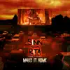 Make It Home (feat. Rita) - Single album lyrics, reviews, download