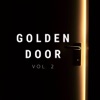 Golden Door, Vol. 2
