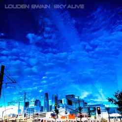 Sky Alive - Louden Swain