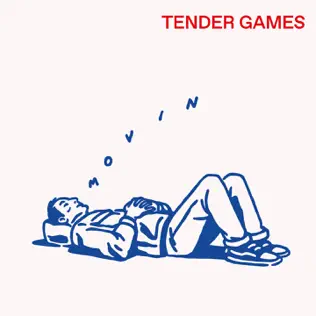 descargar álbum Tender Games - Movin