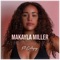 Already Know (feat. Collapsy) - Makayla Miller lyrics