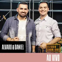 Alvaro & Daniel no Estúdio Showlivre (Ao Vivo) - Alvaro e Daniel