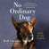 Will Chesney & Joe Layden - No Ordinary Dog
