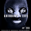 Grinding 4 Life