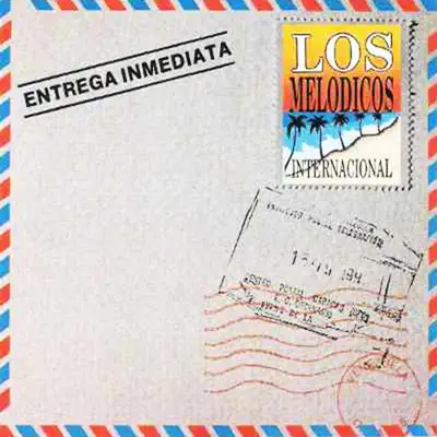 Entrega Inmediata - Los Melodicos