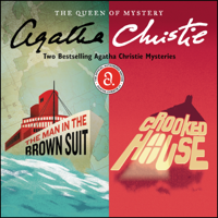 Agatha Christie - The Man in the Brown Suit & Crooked House artwork