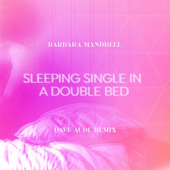 Cover artwork for Sleeping Single In A Double Bed