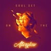 Soul Set on the Afterglow - EP