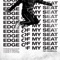 Edge of My Seat (Radio Version) artwork