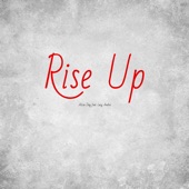 Rise Up (feat. Lacy Andra) artwork