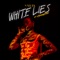 White Lies (feat. Kwengface) - Mnelia lyrics