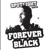 Spotlight Kunta - Forever Black