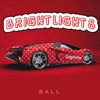 Bright Lights - Single